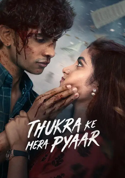 Thukra Ke Mera Pyaar S02 (2026) Hindi Complete Web Series HD HEVC ESub [Part 02: Ep05-08 added]